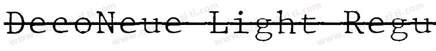 DecoNeue Light Regul字体转换
